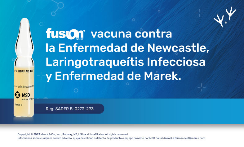 Fusion® ND-ILT, vacuna contra la Enfermedad de Newcastle, Laringotraqueítis Infecciosa y Enfermedad de Marek.
