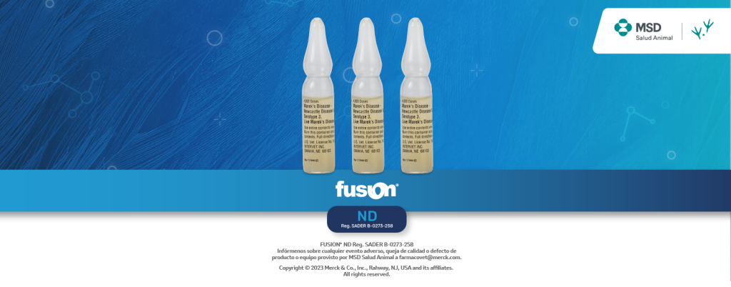Conoce Fusion® ND: la vacuna contra las Enfermedades de Marek y Newcastle